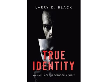 Livro True Identity de Larry D Black (Inglês)