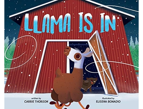 Livro Llama Is In de Carrie Thorson (Inglês)