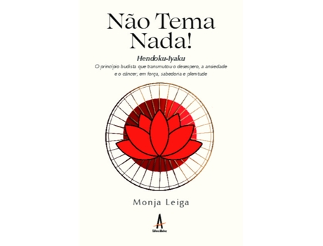 Livro Não Tema Nada! Hendoku-yaku De Monja Leiga (português Do Brasil)