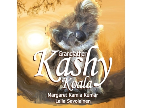 Livro Grandfather Kashy Koala The Journey De Kumar, Margaret Et Al. (inglês)
