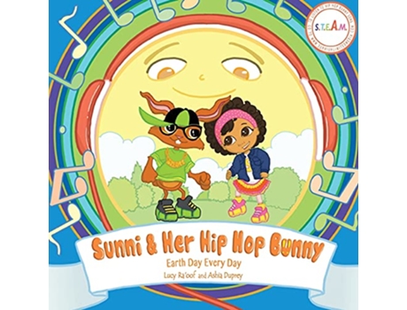 Livro Sunni Her Hip Hop Bunny de Lucy Raoof Ashia Duprey (Inglês)