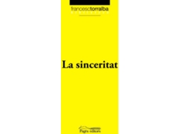 Livro La Sinceritat de Francesc Torralba