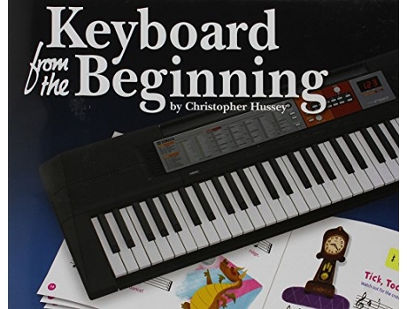 Livro Keyboard From The Beginning de Hussey Christopher (Inglês)