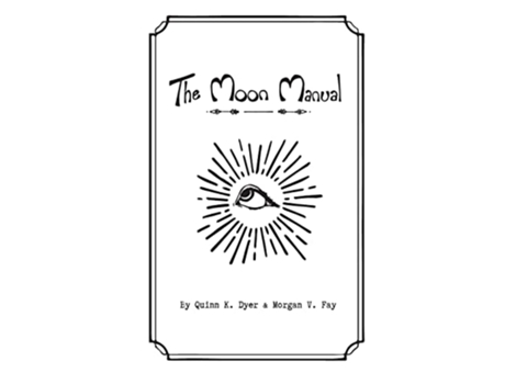 Livro The Moon Manual de Quinn Dyer e Morgan Fay (Inglês)