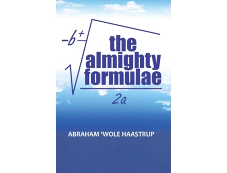 Livro The Almighty Formulae De Abraham Haastrup (inglês)