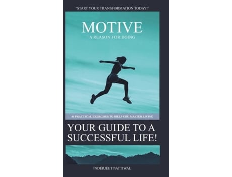 Livro Motive A Reason For Doing De Inderjeet Pattiwal (inglês)