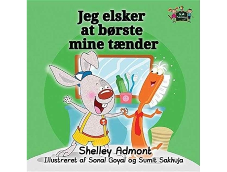 Livro I Love To Brush My Teeth Danish Edition De Admont, Shelley Et Al. (inglês)