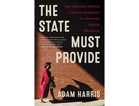 Livro State Must Provide de Adam Harris (Inglês)