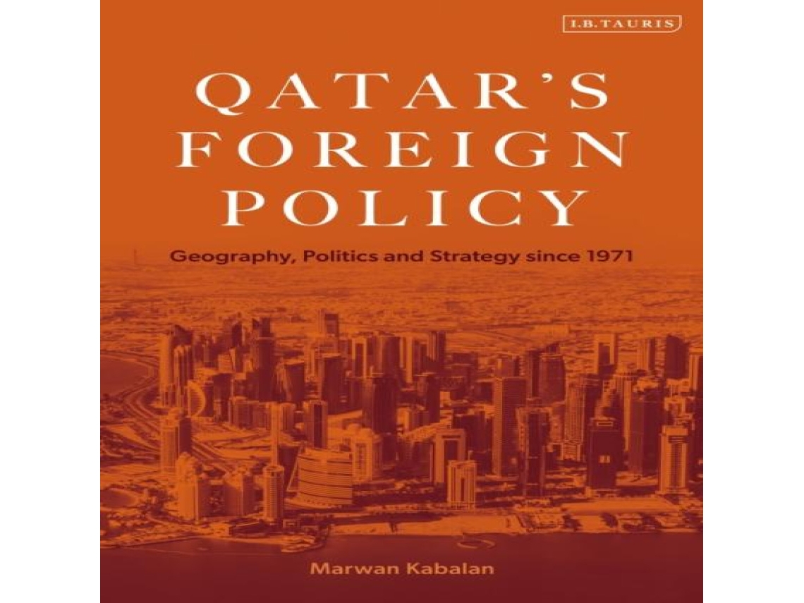 Livro Qatars Foreign Policy de Kabalan e Marwan (Inglês)