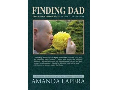 Livro Finding Dad, Paranoid Schizophrenia An End to the Search de Amanda LaPera (Inglês)