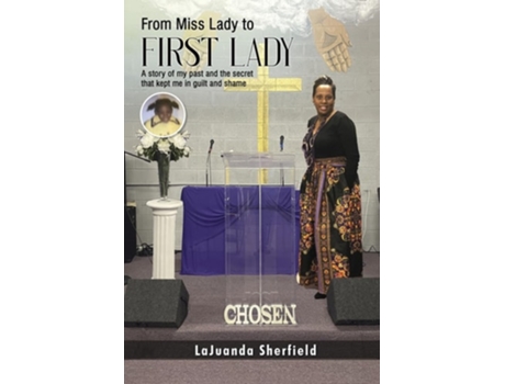 Livro From Miss Lady to First Lady de LaJuanda Sherfield (Inglês)