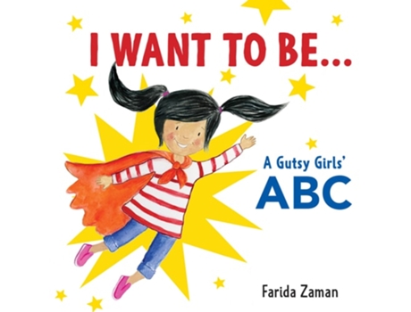 Livro I Want to Be... de Farida Zaman (Inglês - Capa Dura)