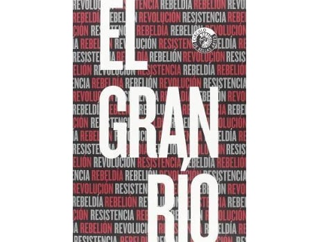 Livro El Gran Río : Resistencia, Rebeldía, Rebelión, Revolución de Juan . Et Al. Barja De Quiroga Losada (Francês)