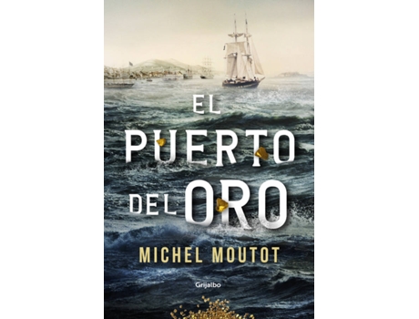 Livro El Puerto Del Oro de Michel Moutot (Espanhol)