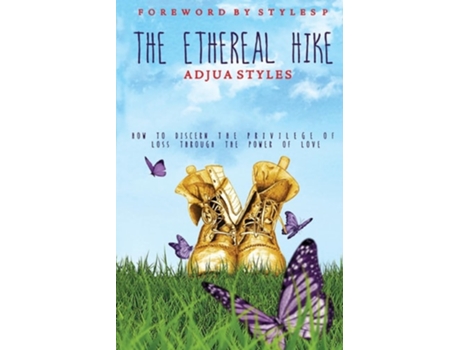 Livro The Ethereal Hike de Adjua Styles (Inglês)