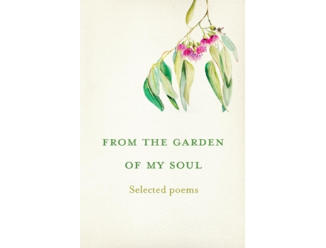 Livro From the garden of my soul Selected poems de Alison Handmer (Inglês)