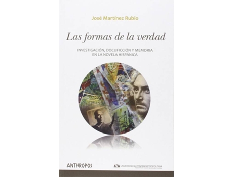 Livro Las Formas De La Verdad de José Martínez Rubio