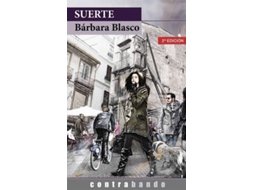 Livro Suerte de Barbara Blasco Grau (Espanhol)