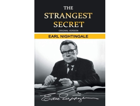 Livro The Strangest Secret De Earl Nightingale (inglês)