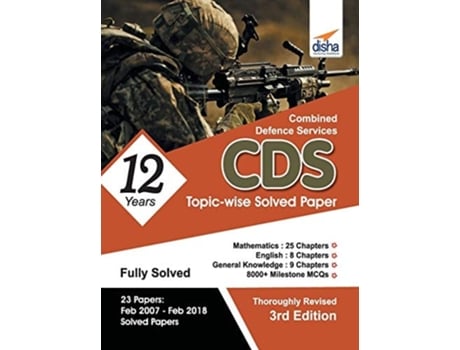 Livro Cds 12 Years Mathematics, English Amp General Knowledge Topic-wise Solved Papers - 3rd Edition De Disha Experts (inglês)