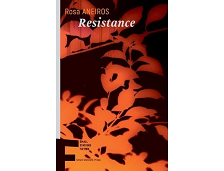 Livro Resistance De Rosa Aneiros (inglês)