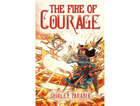 Livro The Fire of Courage de Shirley Siaton (Inglês)