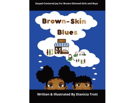Livro Brown-skin Blues De Dianicia Trott (inglês)