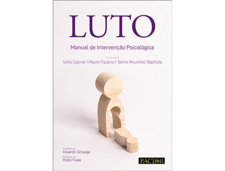 Livro Luto - Manual de Intervenção Psicológica de Mauro Paulino e Telmo Mourinho Baptista Sofia Gabriel