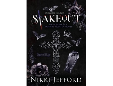 Livro Stakeout Aurora Sky Vampire Hunter, Duo 1.5 de Nikki Jefford (Inglês - Capa Dura)