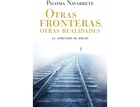 Livro Más Experiencias En La Frontera de Paloma Navarrete (Espanhol)