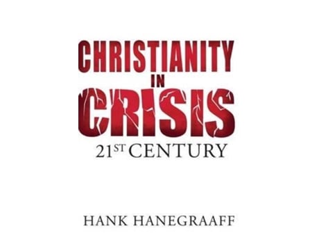 Livro christianity in crisis: the 21st century de hank hanegraaff (inglês)