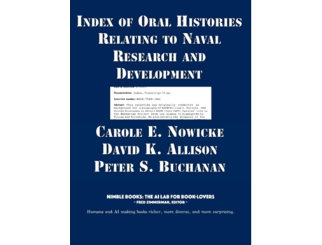 Livro Index of Oral Histories Relating to Naval Research and Development de Carole Nowicke (Inglês)