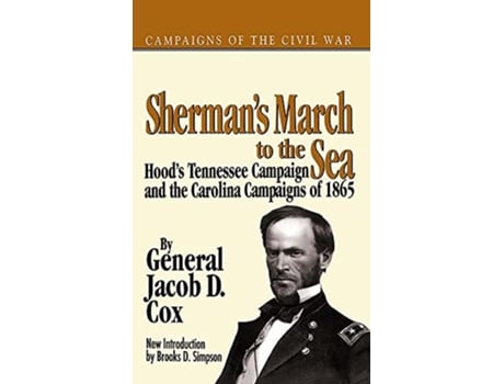 Livro Shermans March To The Sea de General Jacob D Cox (Inglês)