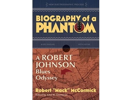 Livro Biography of a Phantom de Robert Mack Mccormick (Inglês - Capa Dura)