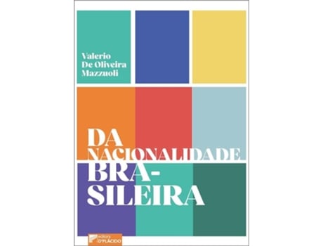 Livro Da Nacionalidade Brasileira de VALERIO DE OLIVEIRA MAZZUOLI (Português)