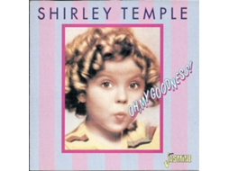 CD Shirley Temple - Oh, Musica! (1CDs)