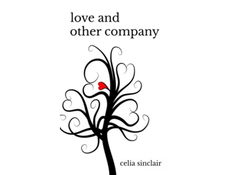 Livro Love And Other Company De Celia Sinclair E Em Handly (inglês)
