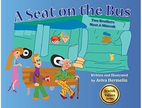 Livro A Seat on the Bus Two Brothers Meet A Mitzvah de Aviva Hermelin (Inglês)