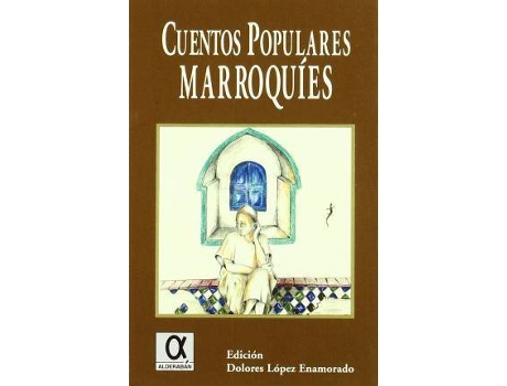 Livro Cuentos Populares Marroquíes de María Dolores López Enamorado (Espanhol)