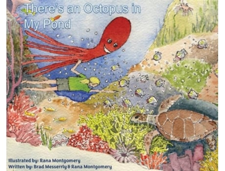 Livro Theres An Octopus In My Pond De Rana Montgomery (inglês)
