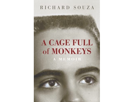 Livro A Cage Full of Monkeys A Memoir de Richard Souza (Inglês)