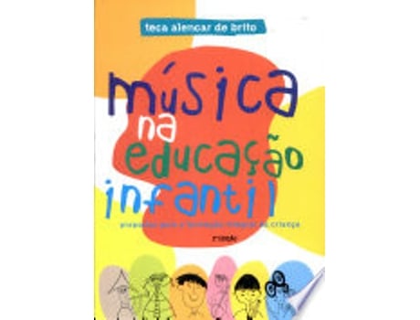 Livro Música na Educação Infantil de Teca Alencar de Brito (Português do Brasil)