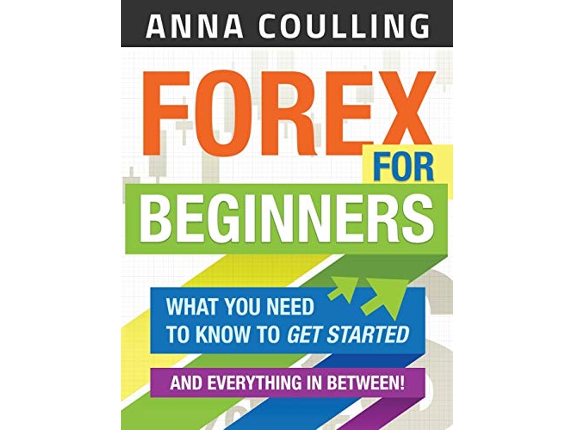 Livro Forex For Beginners de Anna Coulling (Inglês)