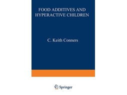 Livro Food Additives and Hyperactive Children de C Keith Conners (Inglês)