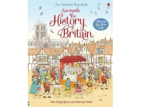 Livro See Inside History Of Britain De Rob Lloyd Jones, Ilustrado Por Barry Ablett (Inglês)