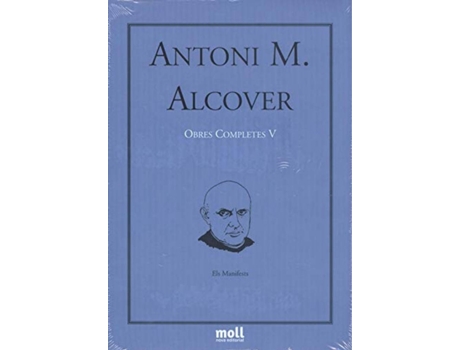 Livro Els Manifests de Antoni M. Alcover Sureda (Catalão)