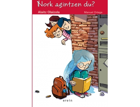 Livro Nork Agintzen Du? de Alaitz Olaizola Borda (Basco)