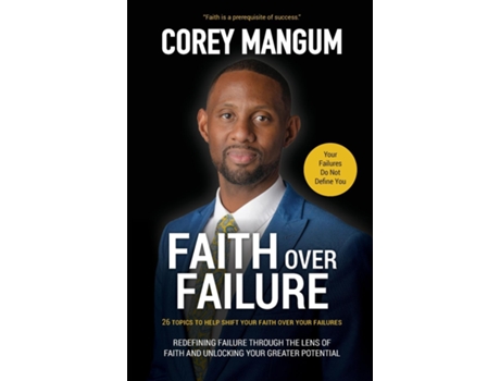 Livro FAITH OVER FAILURE de Corey L Mangum (Inglês)