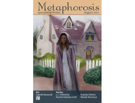 Livro Metaphorosis August 2021 De Metaphorosis Magazine, Lj Wetherby Et Al. (inglês)