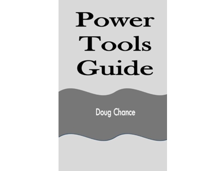 Livro Power Tools Guide De Doug Chance (inglês)